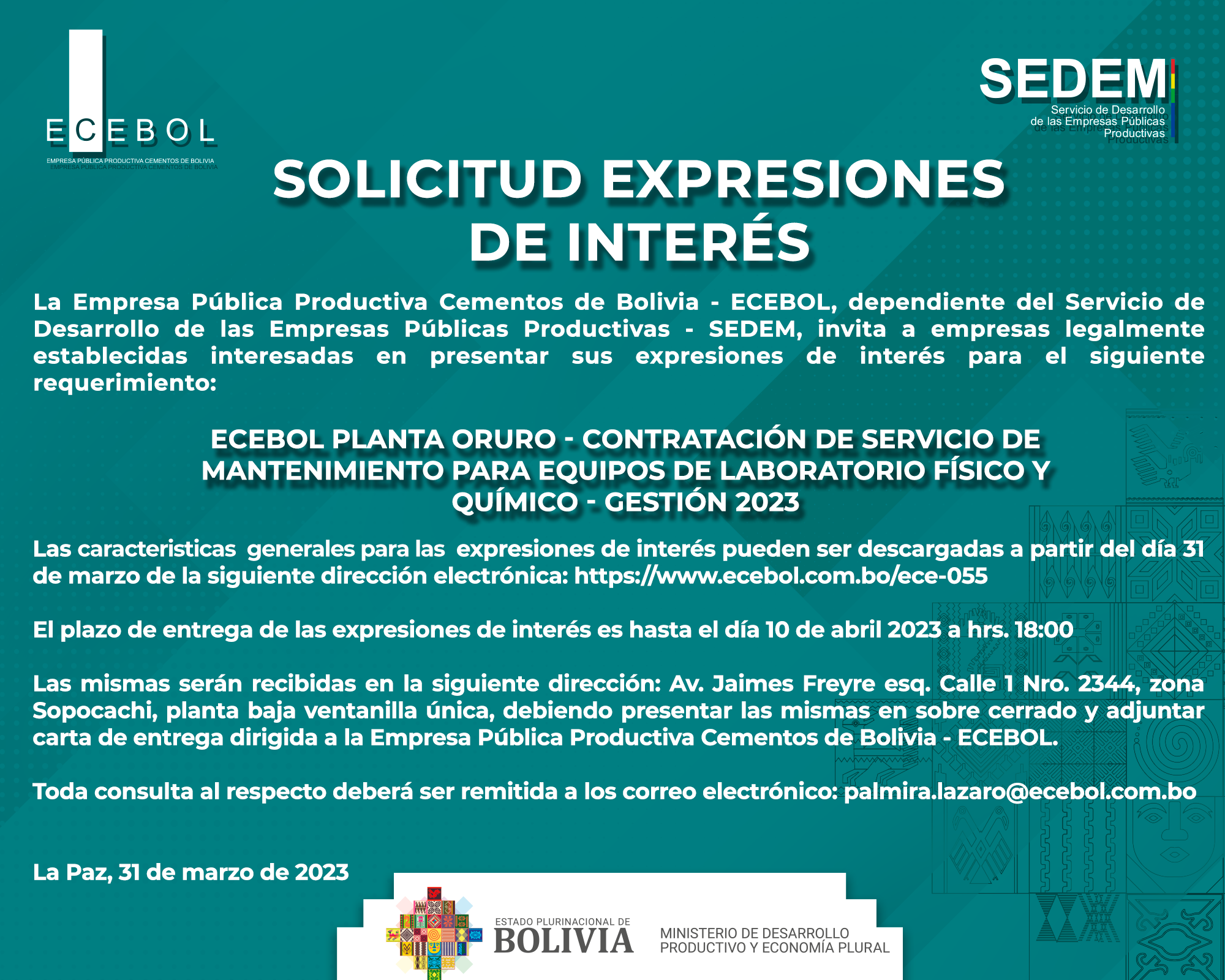 Lee más sobre el artículo ECEBOL PLANTA ORURO – CONTRATACIÓN DE SERVICIO DE MANTENIMIENTO PARA EQUIPOS DE LABORATORIO FÍSICO Y QUÍMICO – GESTIÓN 2023